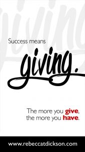 Success means giving. The more you give, the more you have-V2