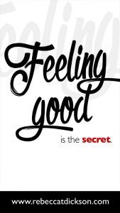 Feeling good is the secret-V2