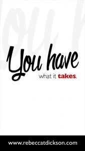 You have what it takes-V2